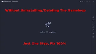 Fix PUBG Mobile Stuck at 98% on Gameloop Without Deleting the Game.