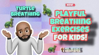 Turtle Breathing🐢 | New Series! 🎥 | Playful Breathing Exercises for Kids!