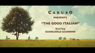 Caruso presents: The Good Italian I - The Farmhouse of Wonders - starring Giancarlo Giannini