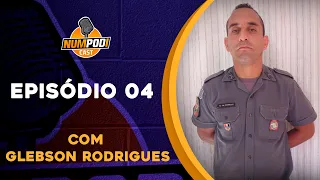 NumPodi Cast | Episódio 04 Com PM Rodrigues (Policial Militar)