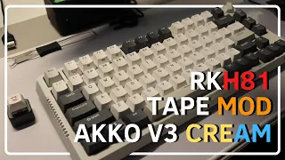 Tape mod + Akko V3 Cream Switch | [Royal Kludge RKH81]