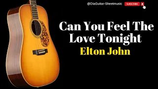 Can You Feel The Love Tonight - Elton John  - Easy Fingerstyle Guitar Tutorial TAB