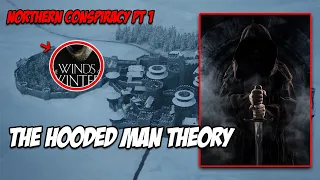 The Grand Northern Conspriacy! Theon Turncloak | Game Of Thrones (Part One)