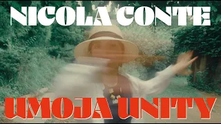 Nicola Conte - Umoja Unity (Official Video)