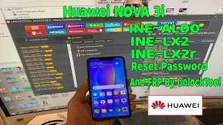 Huawei Nova3i INE-AL00/INE-LX2/INE-LX2r Reset Password And FRP By Unlock Tool Done!