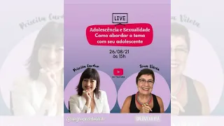 ADOLESCÊNCIA E SEXUALIDADE - COMO ABORDAR O TEMA COM SEU ADOLESCENTE |Lena Vilela-Ed. em Sexualidade