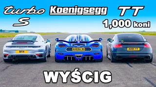 Koenigsegg v 1000hp Audi TT v Porsche 911 Turbo S: WYŚCIG