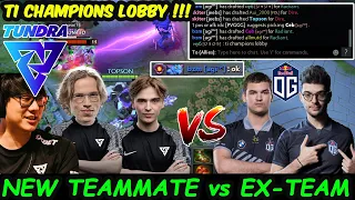 Topson with New Teammate Tundra vs Ex-Team OG IN RANKED: TI CHAMPIONS LOBBY