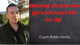 Vad du inte ska göra när exet hör av sig