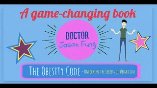 The Obesity Code By Jason Fung: Animated Summary