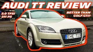 Audi TT mk2 honest review. Better than the Golf GTI?