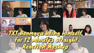 TXT Beomgyu being himself for 12 minutes straight || Reaction Mashup