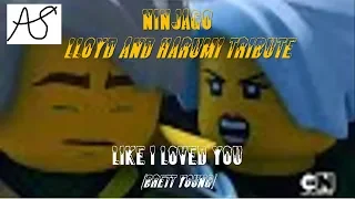 Ninjago: Lloyd and Harumi Tribute- Like I Loved You (Brett Young)