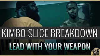 Kimbo Slice Breakdown - Lead With Your Weapon