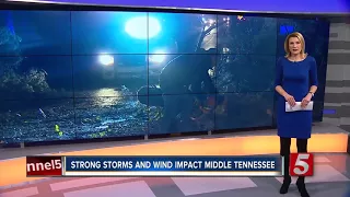 Strong Storms, Wind Impact Middle Tennessee