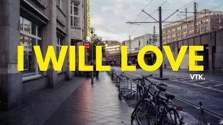 vetka - I will love (tour video)