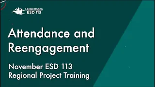 November Attendance and Reengagement Training