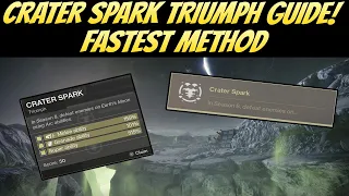 Crater Spark Triumph Guide! Fastest Method (Destiny 2 Shadowkeep)