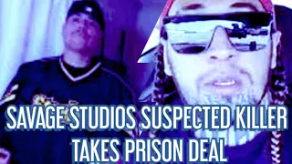 SAVAGE STUDIOS UPDATE: SAVAGE STUDIOS ALLEDGED KILLER PLEADS GUILTY AND TAKES PRISON DEAL!!!!