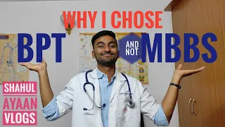 Why I chose BPT over MBBS || SHAHUL AYAAN VLOGS