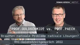 Ökonomenstreit: Brauchen radikale Probleme radikale Lösungen? Nils Goldschmidt vs. Niko Paech