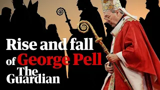 George Pell: David Marr on the cardinal's rise and fall