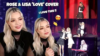 [REACTION] ROSE & LISA 'LOVE' COVER