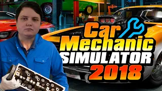 КАК ЗАРАБОТАТЬ 2000$ ЗА 40 МИНУТ | Car Mechanic simulator 2018 #1
