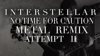 No Time For Caution - Guitar Cover 2 (Interstellar Symphonic Metal Tribute)