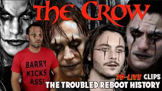 The TROUBLED History of THE CROW Reboot Remake (DDLive Clips)