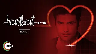 Heartbeat | Official Trailer | A ZEE5 Original | Streaming Now on ZEE5