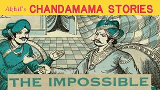 The impossible - Learn English Through Story - English Audiobook - Kids Stories - Chandamama Stories