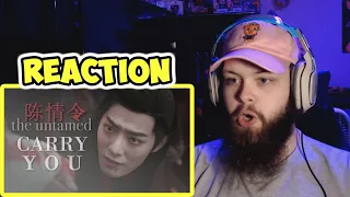 陈情令 | The Untamed - I Will Carry You (REACTION!!!)