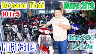 Sale Sổ Lễ 30/4 - 1/5 Cho Wave 2Tr9 - Nhật 3Tr9 - Dream Thái 10Tr5 Về Toàn Xe Cọp Tại Huy Hùng Phát