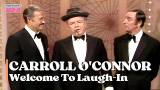 Carroll O'Connor | Welcome To Rowan & Martin's Laugh-In