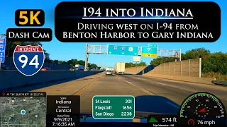 Let's Drive on I-94 from Benton Harbor to Gary Indiana in 5K Ultra HD