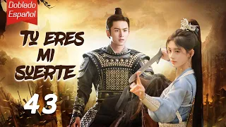 【Doblado Español】🥰🥰 Tu Eres Mi Suerte🥰🥰 Ep43