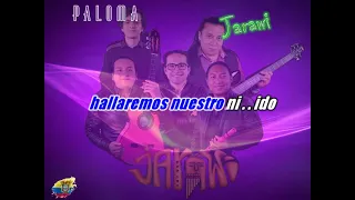 PALOMA - J A R A W I - KARAOKE