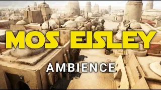 Star Wars - Mos Eisley Tatooine - Ambience/Changing Scenes
