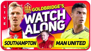 Southampton vs Manchester United LIVE Stream Watchalong with Mark Goldbridge