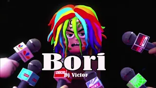 6ix9ine - Bori feat. Lenier (REMIX DJ VICTOR)