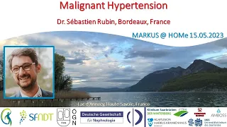 Malignant Hypertension - Sébastien Rubin (Bordeaux, France)