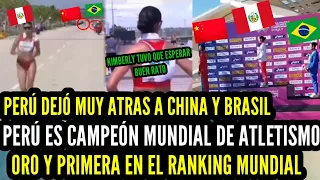 HAZAÑA MUNDIAL en ATLETISMO PERU dejó MUY atras a CHINA y BRASIL y GANA el ORO PRIMERA en RAKING