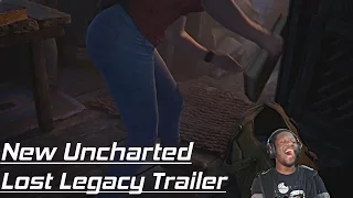 CHLOE'S CHEEKS ARE ONE OF A KIND! - Uncharted: The Lost Legacy New Trailer [Reaction]