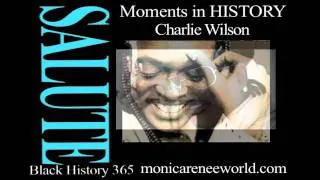 Charlie Wilson Video Biography