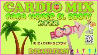 CARDIO MIX PARA MOVER EL BOOTY 🍑 2023 DEMO - DJ SAULIVAN