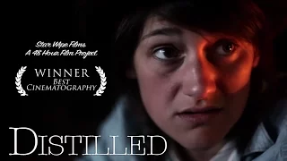 Distilled: A 48 Hour Film Project