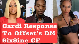 Cardi B Response To Offset Cheating. Cardi B response To Offset’s DM 6ix9ine GF Jade