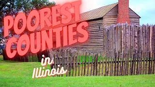 The Poverty-Stricken Counties of Illinois