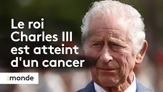 Le roi d'Angleterre, Charles III, est atteint d'un cancer